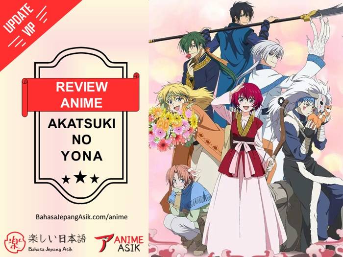 Review Anime Akatsuki no Yona ~ Yona of the Dawn