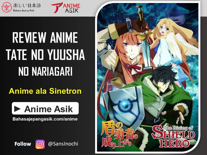 Review Anime Tate no Yuusha no Nariagari
